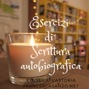 esercizi di scrittura autobiografica