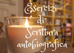 esercizi di scrittura autobiografica