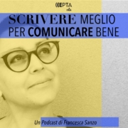 scrivere meglio per comunicare bene. Il podcast