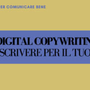 scrivere meglio per fare digital copywriting